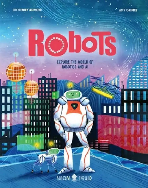 Robots by Dr Henny Admoni