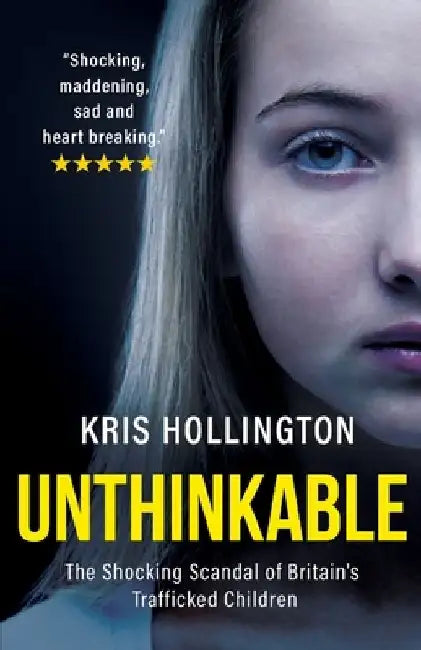 Unthinkable by Kris Hollington