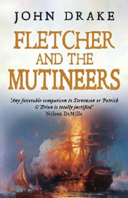 Fletcher and the Mutineers by John Drake