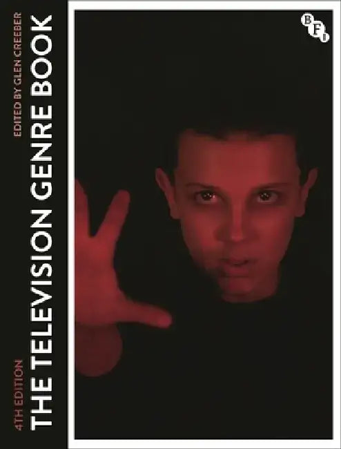 The Television Genre Book by Glen Creeber