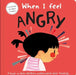 When I Feel Angry: A Book about Feelings by Sharie Coombes