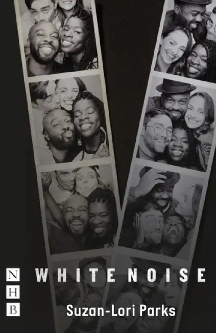 White Noise by Suzan-Lori Parks