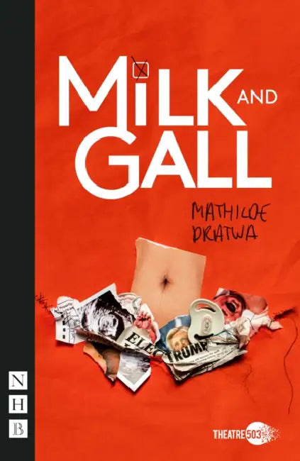 Milk and Gall by Mathilde Dratwa