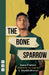 The Bone Sparrow by Zana Fraillon