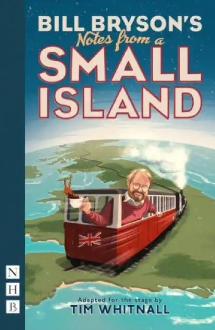 Notes from a Small Island by Bill Bryson