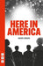 Here in America by David Edgar