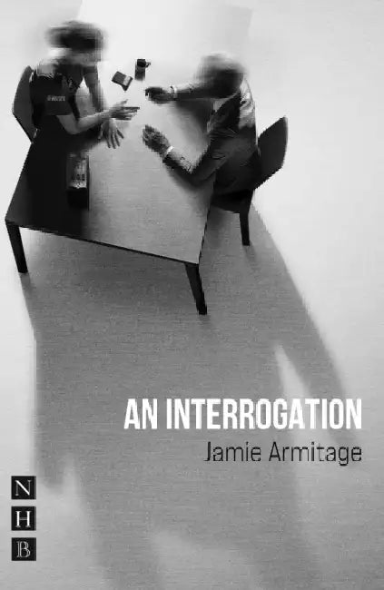 An Interrogation by Jamie Armitage
