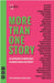 More Than One Story: An Anthology of Monologues on Homelessness and Poverty by Various