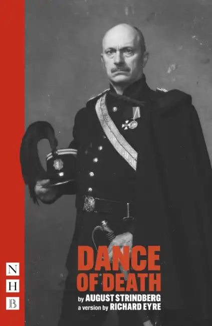 Dance of Death by August Strindberg