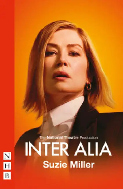 Inter Alia (West End Edition) by Suzie Miller