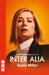 Inter Alia (West End Edition) by Suzie Miller