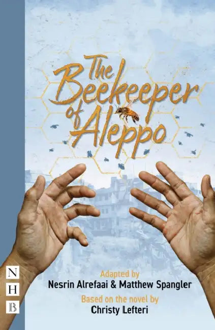 The Beekeeper of Aleppo by Christy Lefteri