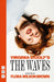 The Waves by Virginia Woolf