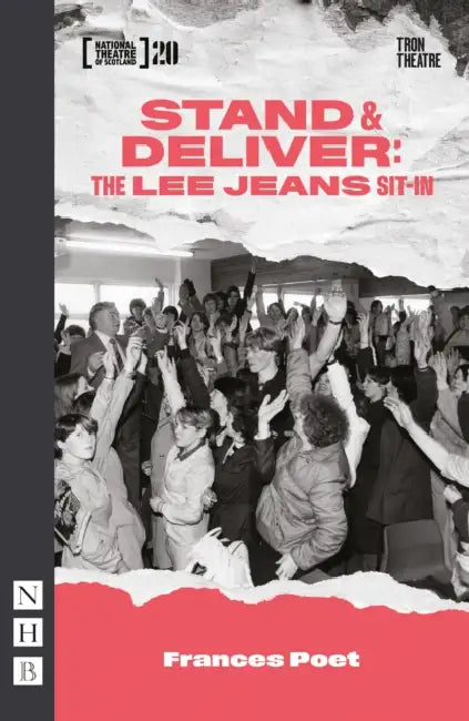 Stand & Deliver: The Lee Jeans Sit-In by Frances Poet
