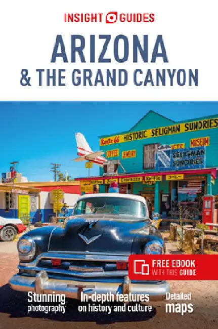 Insight Guides Arizona & Gran Canyon (Travel Guide with Free Ebook) by Insight Guides