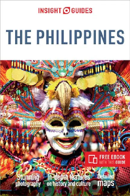 Insight Guides the Philippines (Travel Guide with Free Ebook) by Insight Guides
