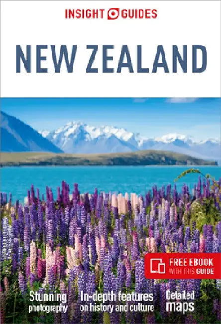 Insight Guides New Zealand: Travel Guide with Free eBook by Insight Guides