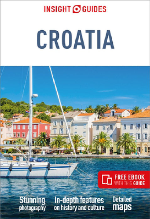 Insight Guides Croatia: Travel Guide with Free eBook