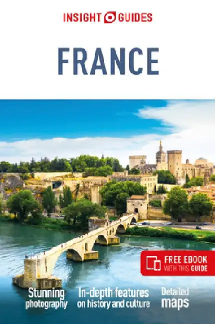 Insight Guides France: Travel Guide with Free eBook by Insight Guides