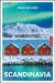 Insight Guides Scandinavia: Travel Guide with eBook by Insight Guides, Anthon Jackson