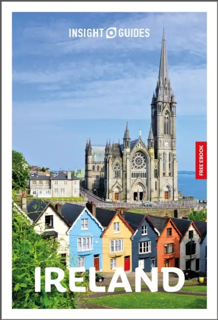 Insight Guides Ireland: Travel Guide with eBook by Insight Guides, Kate Drynan
