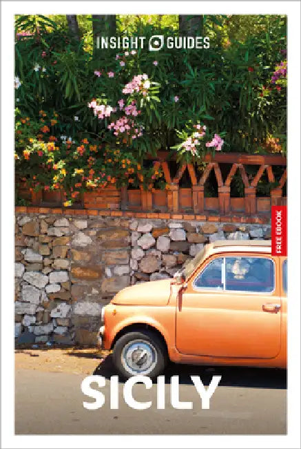 Insight Guides Sicily: Travel Guide with eBook by Insight Guides, Ros Belford