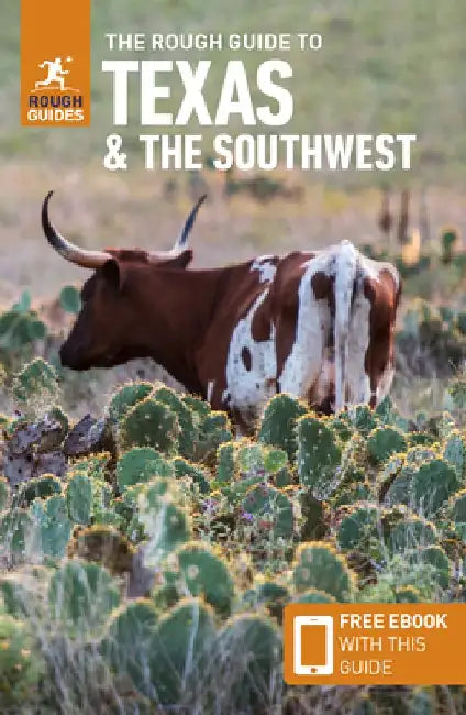 The Rough Guide to Texas & the Southwest (Travel Guide with Free Ebook) by Rough Guides