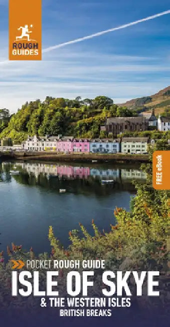 Pocket Rough Guide British Breaks Isle of Skye (Travel Guide with Free Ebook) by Rough Guides