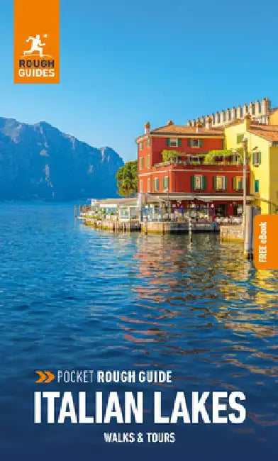 Pocket Rough Guide Walks & Tours Italian Lakes: Travel Guide with Free eBook by Rough Guides