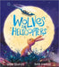 Wolves in Helicopters by Sarah Tagholm