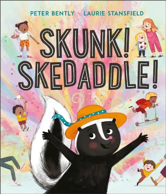 Skunk! Skedaddle! by Peter Bently