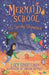 Mermaid School: The Spooky Shipwreck: Volume 6 by Lucy Courtenay