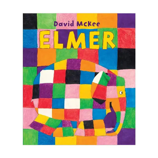 Elmer: 30Th Anniversary Edition by David Mckee