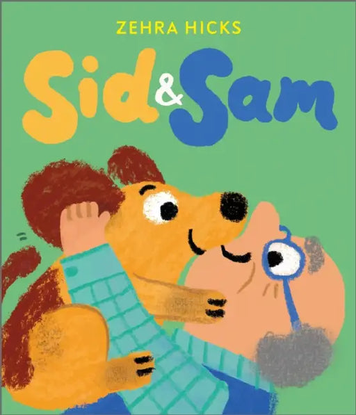 Sid and Sam by Zehra Hicks