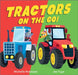 Tractors on the Go! by Michelle Robinson
