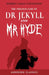 The Strange Case Of Dr Jekyll And Mr Hyde by Robert Louis Stevenson