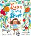 Luna Loves Sport by Joseph, OBE Coelho