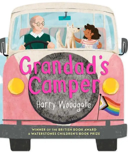 Grandad's Camper: A shaped board book for children that celebrates LGBTQIA+ families by Harry Woodgate