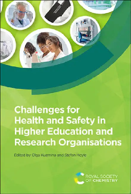 Challenges for Health and Safety in Higher Education and Research Organisations by Kuzmina, Olga