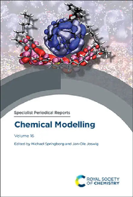 Chemical Modelling: Volume 16 by Michael Springborg