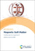 Magnetic Soft Matter: Fundamentals and Applications by Juan de Vicente