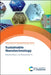 Sustainable Nanotechnology by Zibiao Li, Jie Zheng, Enyi Ye