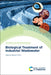 Biological Treatment of Industrial Wastewater by Maulin P. Shah