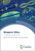 Biogenic Silica: Fundamentals and Applications by Ashok Kumar Nadda, Vijai Kumar Gupta