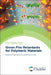 Green Fire Retardants for Polymeric Materials by Pingan Song