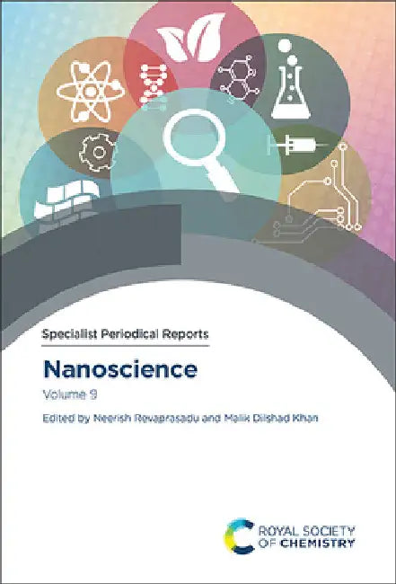 Nanoscience: Volume 9 by Neerish Revaprasadu