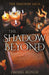 The Shadow Beyond by Daniel Reiner