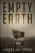 Empty Earth by Jacqueline Druga