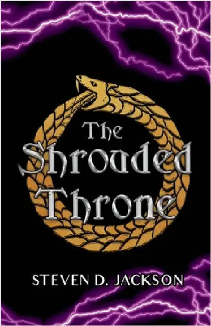The Shrouded Throne by Jackson, Steven D.
