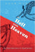 To Hell with Heaven by Kunz, Adam